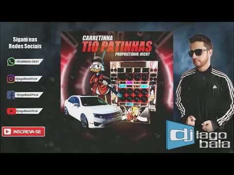 CD CARRETINHA TIO PATINHAS 2023 - DJ IAGO BALA