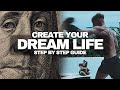How To Design Your Dream Life Step By Step Guide