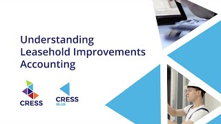 Understanding Leasehold Improvements Accounting | Commercial Property Management Best Practices