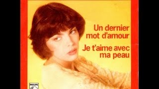 Mireille Mathieu Un dernier mot d&#39;amour (1978)