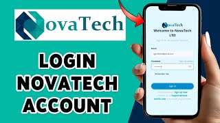 How To Login NovaTech Account 2024 | NovaTech Account Online Sign In Tutorial