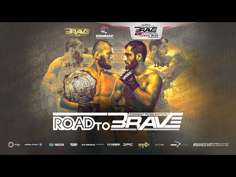 Road to BRAVE 69 | BRAVE CF Lightweight Championship | BRAVE CF Serbia | BRAVE TV | FREE MMA Fight