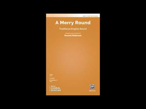 A Merry Round, arr. Russell Robinson – Score & Sound