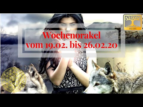 Wochenorakel vom 19.02. bis 26.02.20 / Fische Neumond / Botschaft Orakel  Februar 2020