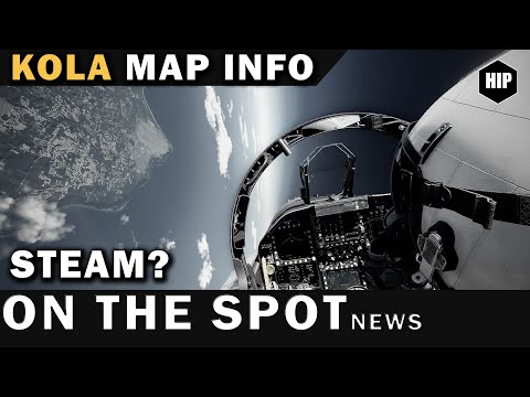 Kola map's Steam Dilema | ORBX statement | KOLA EA Info | CH-47F features