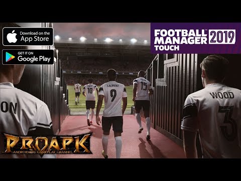 Football Manager 2019 Touch Gameplay Android / iOS