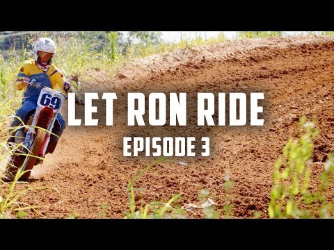 LET RON RIDE - Episode 3