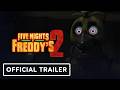 Five Nights At Freddy S 2 Official Trailer 2025 Josh Hutcherson Elizabeth Lail Piper Rubio