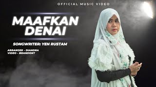 Download lagu Yen Rustam- Maafkan Denai mp3