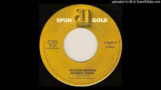 Jackson Browne Redneck Friend (1973)