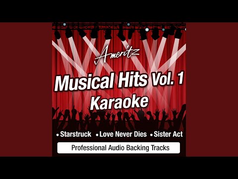 I Could Be That Guy (In The Style Of Sister Act – The Musical)