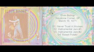 ELVIN BISHOP - Live at the Keystone Corner, in San Francisco, 18.03.1971