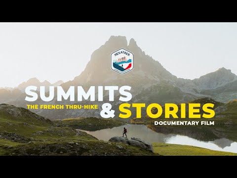 Le Sentier des Sommets : La Grande Randonnée de France | HexaTrek Documentaire