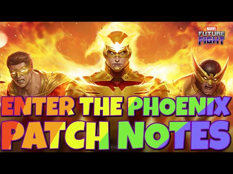 ENTER THE PHOENIX PATCH NOTES | MARVEL FUTURE FIGHT