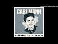 I CAN'T MAKE IT LORD WITHOUT YOU---CARL MANN