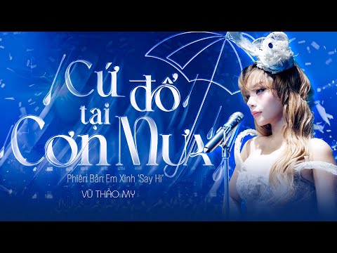 CỨ ĐỔ TẠI CƠN MƯA