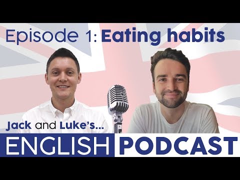 Learn English Podcast Ep.1: A Conversation about Eating Habits