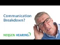 NexGen Hearing Communication Breakdown