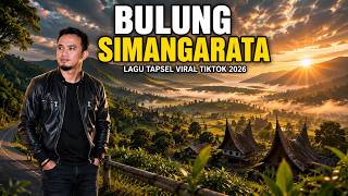 Download lagu 🌿 BULUNG SIMANGARATA | Lagu Tapsel Viral TikTok Terbaru 2026 • Menyentuh Hati mp3