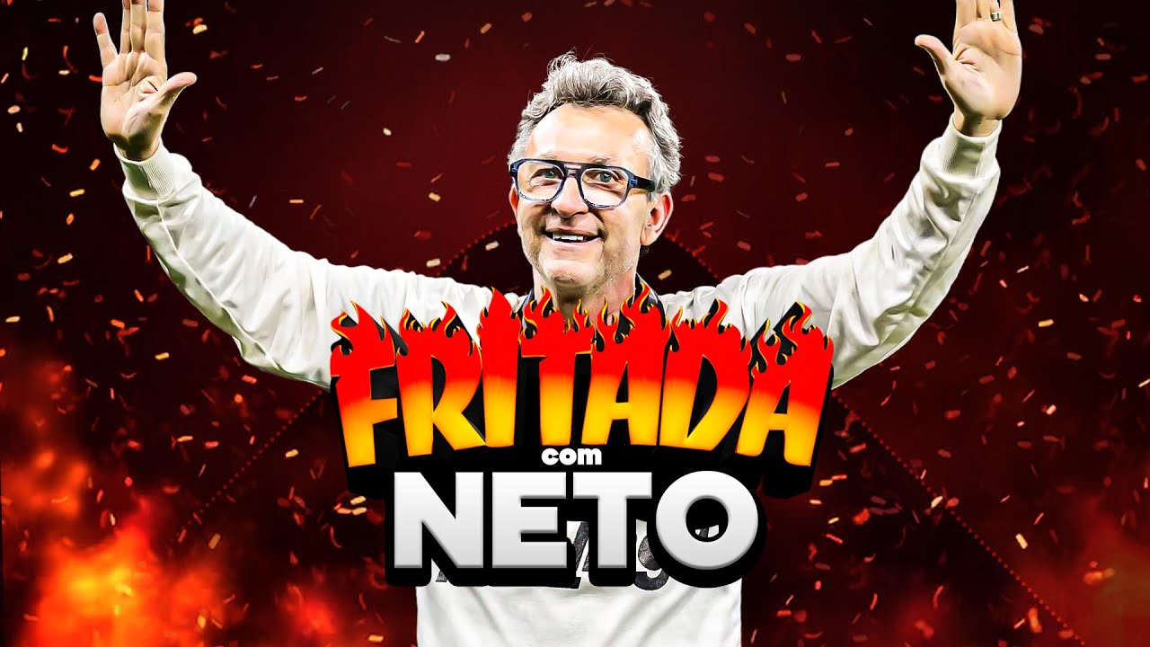FRITADA COM NETO (COMPLETA)