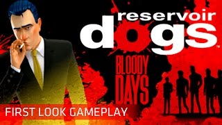 Reservoir Dogs Bloody Days Walkthrough Part 1 Gameplay 1080p 60fps First Look