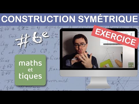 EXERCICE : Construire le symétrique d'une figure - Sixième