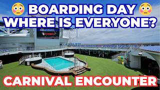 Some things Felt Wrong on Day 1 | Carnival Encounter Embarkation
