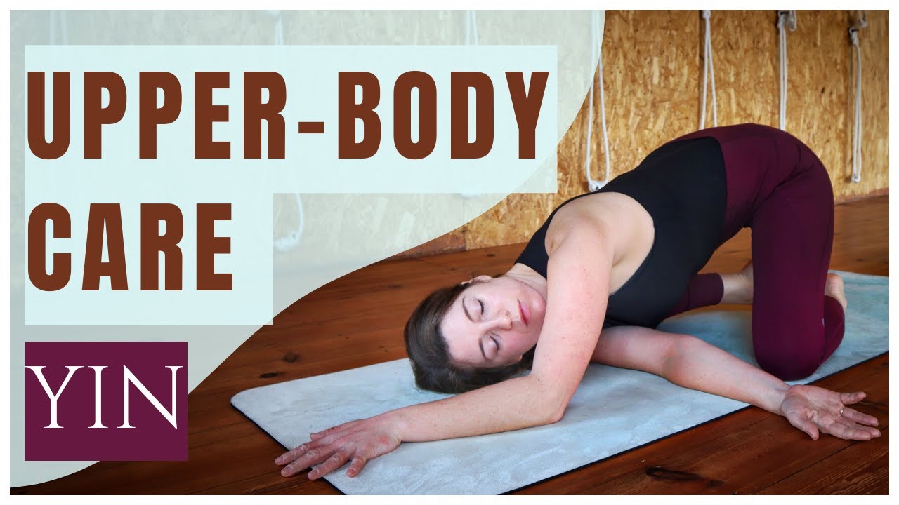 30-min Yin Yoga Neck, Shoulders, Upper Back — Yin Yoga class, 31 minutes