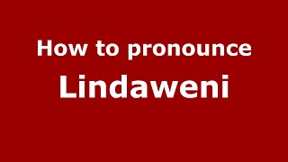 How to pronounce Lindaweni