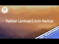 8D Audio | Raataan Lambiyan - Jubin Nautiyal | 8D MUSIC India