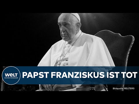VATIKAN: Papst Franziskus ist tot! Oberhaupt der katholischen Kirche stirbt am Ostermontag
