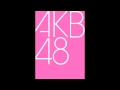 AKB48 Shoujotachi Yo Full Ver