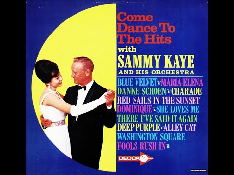 Sammy Kaye & His Orchestra - Come Dance To The Hits, 1964, complete LP