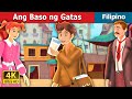Ang Baso ng Gatas | The Glass of Milk Story | @FilipinoFairyTales