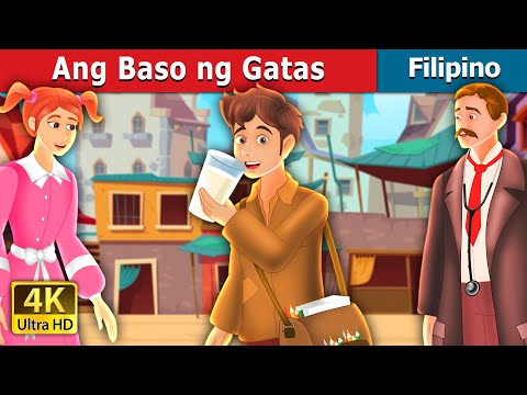 Ang Baso ng Gatas | The Glass of Milk Story | 