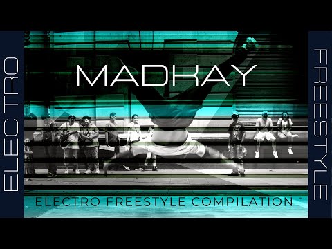 Madkay - Electro Freestyle Megamix