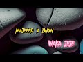 Majeeed x BNXN fka Buju - Waka Jeje || Lyrics Video