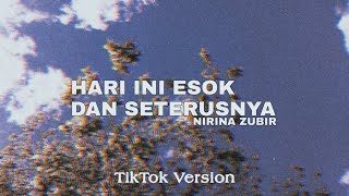 Download lagu Hari Ini Esok Dan Seterusnya - Nirina Zubir (TikTok Full Version) mp3