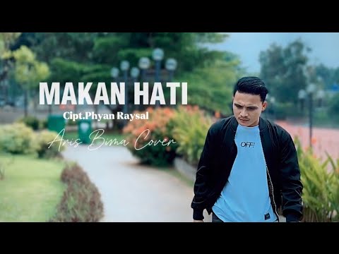 Makan Hati Phyan Raysal || Cover Aris Bima