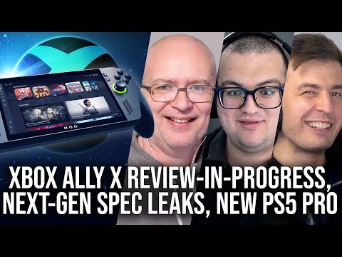 DF Direct Weekly #236: Xbox Ally X Review-In-Progress, Next-Gen Spec Leak Comparisons, New PS5 Pro!