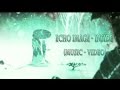 Echo Image - Inside (Music Video) 
