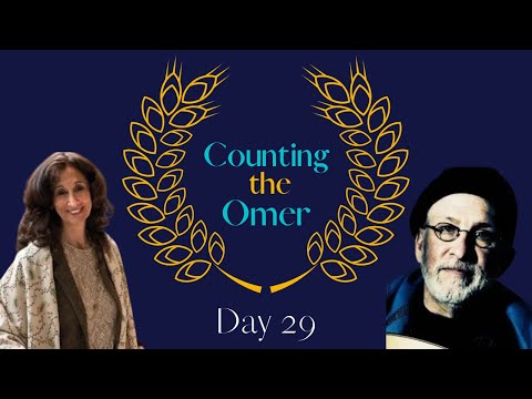 Counting the Omer with Shir HaShirim- Day 29