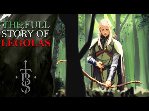 The Full Story of LEGOLAS | Middle Earth Lore