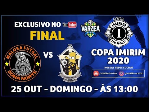 Maloka FS x 100 Neurose FS - Final - Copa Imirim 2020