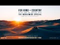 For KING COUNTRY WHAT ARE WE WAITING FOR THE WORLDWIDE SPECIAL