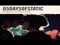 65daysofstatic - Dance Dance Dance