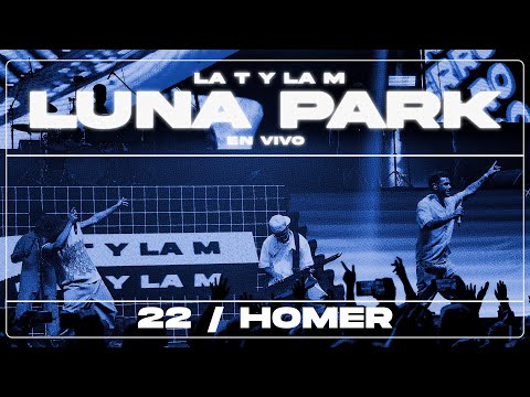 La T y La M FT. Homer El Mero Mero - 22 (En Vivo)