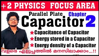 Capacitance of a parallel plate capacitor/ Energy stored in a capacitor/plus two Physics chapter  2