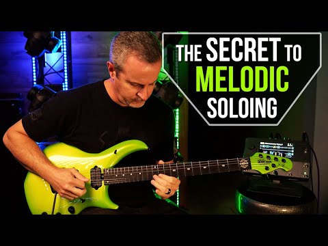 MELODIC solos set you apart! The SECRET is easy!