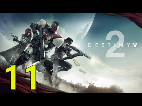 DESTINY 2 Walkthrough PC Gameplay Part 11 - Tank (No Commentary)